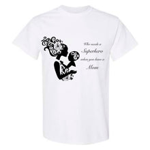 Load image into Gallery viewer, Super Mom T-Shirt
